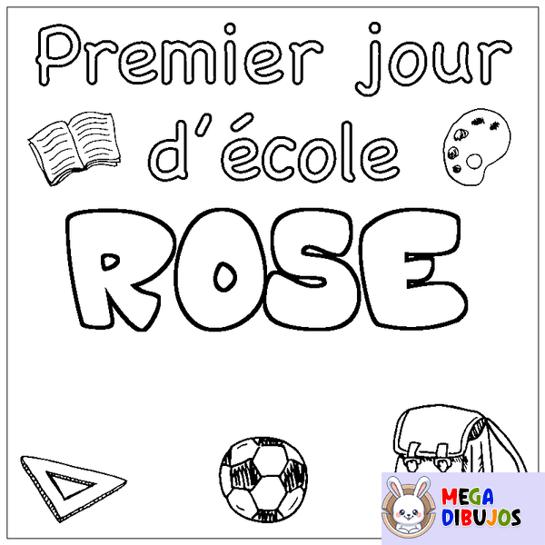 Coloraci&oacute;n del nombre ROSE - decorado primer d&iacute;a de escuela