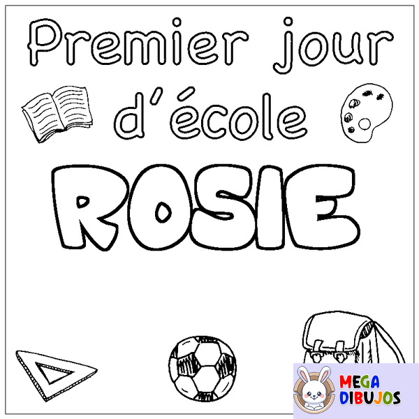 Coloraci&oacute;n del nombre ROSIE - decorado primer d&iacute;a de escuela