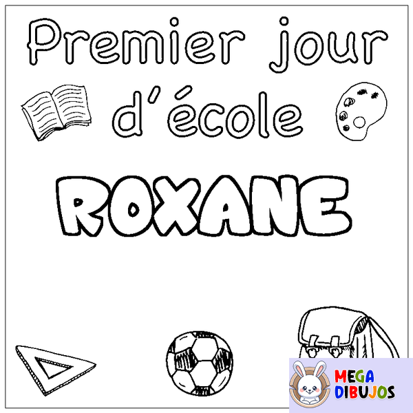 Coloraci&oacute;n del nombre ROXANE - decorado primer d&iacute;a de escuela