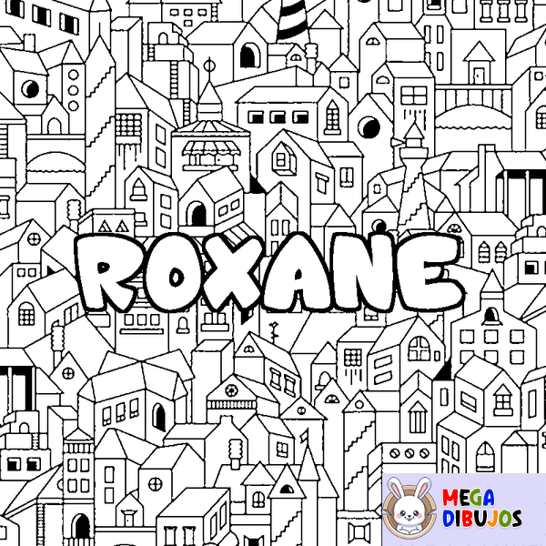 Coloraci&oacute;n del nombre ROXANE - decorado ciudad