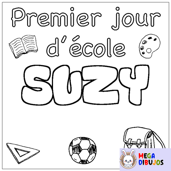 Coloraci&oacute;n del nombre SUZY - decorado primer d&iacute;a de escuela