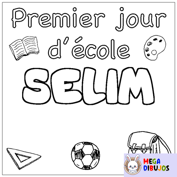 Coloraci&oacute;n del nombre SELIM - decorado primer d&iacute;a de escuela