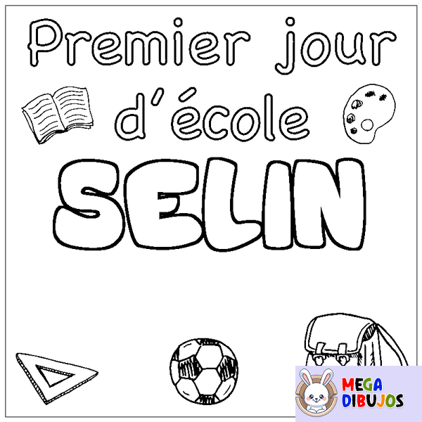 Coloraci&oacute;n del nombre SELIN - decorado primer d&iacute;a de escuela