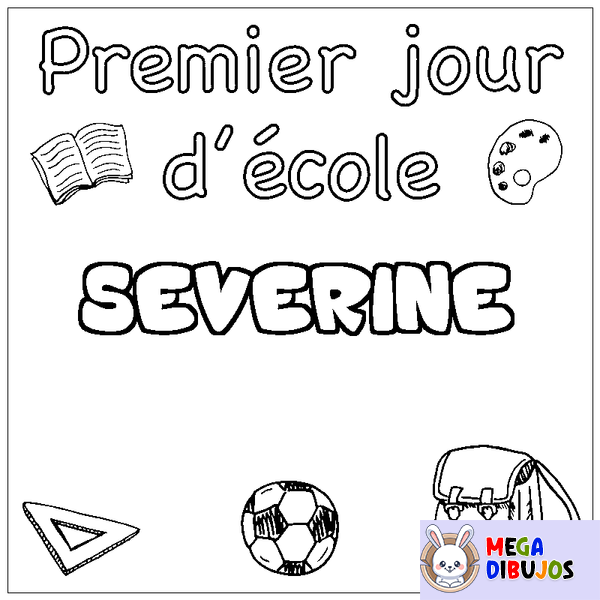 Coloraci&oacute;n del nombre SEVERINE - decorado primer d&iacute;a de escuela