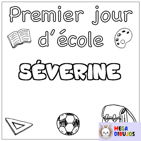 Coloraci&oacute;n del nombre S&Eacute;VERINE - decorado primer d&iacute;a de escuela