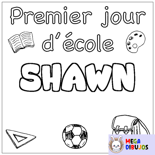 Coloraci&oacute;n del nombre SHAWN - decorado primer d&iacute;a de escuela