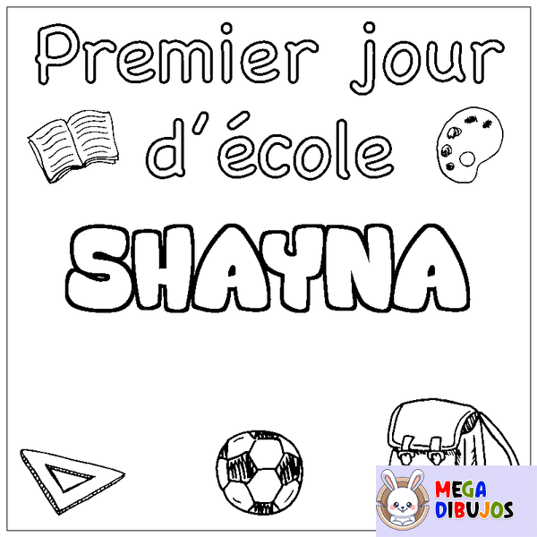 Coloraci&oacute;n del nombre SHAYNA - decorado primer d&iacute;a de escuela