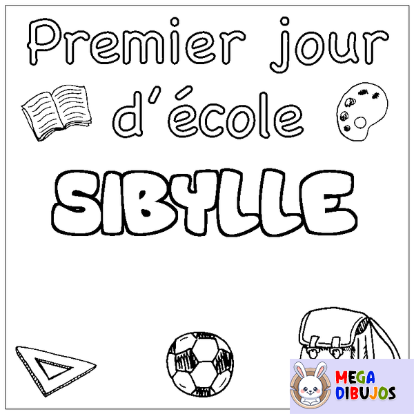 Coloraci&oacute;n del nombre SIBYLLE - decorado primer d&iacute;a de escuela