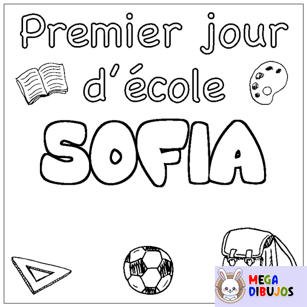 Coloraci&oacute;n del nombre SOFIA - decorado primer d&iacute;a de escuela