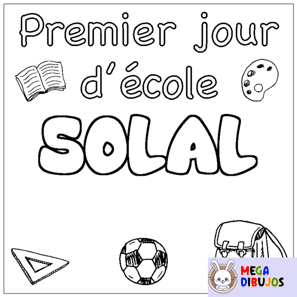 Coloraci&oacute;n del nombre SOLAL - decorado primer d&iacute;a de escuela