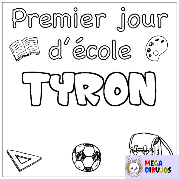 Coloraci&oacute;n del nombre TYRON - decorado primer d&iacute;a de escuela