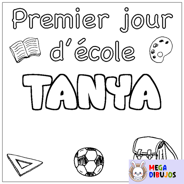 Coloraci&oacute;n del nombre TANYA - decorado primer d&iacute;a de escuela