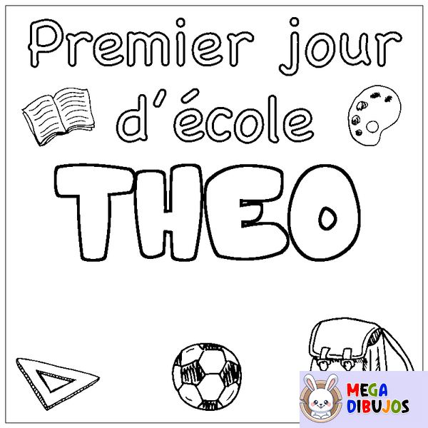 Coloraci&oacute;n del nombre THEO - decorado primer d&iacute;a de escuela