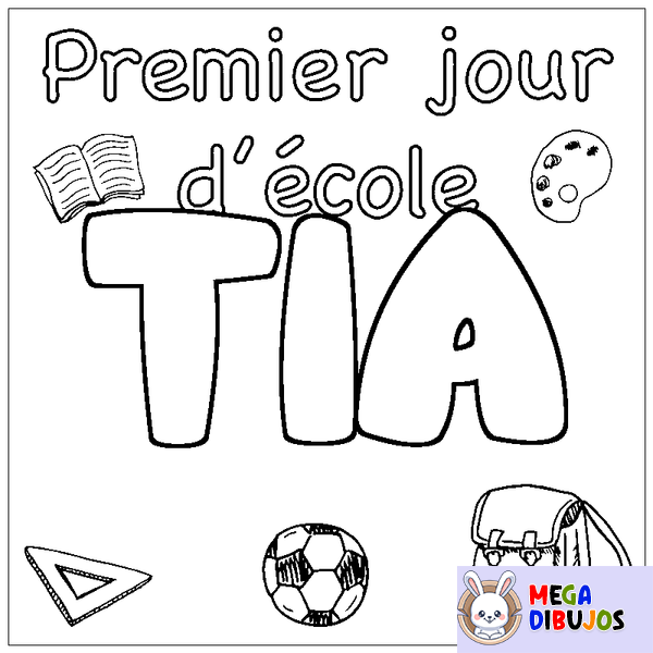 Coloraci&oacute;n del nombre TIA - decorado primer d&iacute;a de escuela