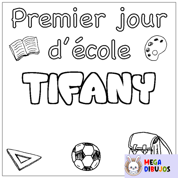 Coloraci&oacute;n del nombre TIFANY - decorado primer d&iacute;a de escuela