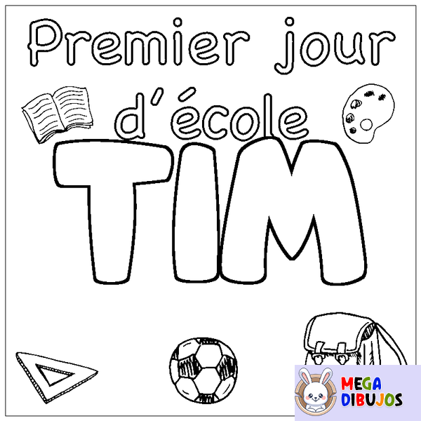 Coloraci&oacute;n del nombre TIM - decorado primer d&iacute;a de escuela
