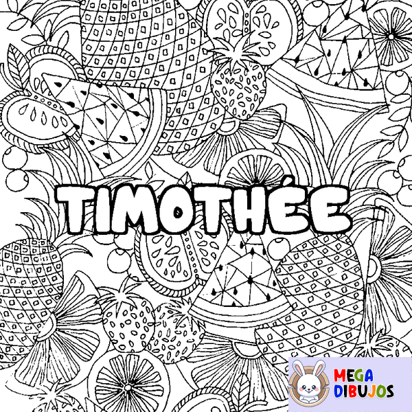 Coloraci&oacute;n del nombre TIMOTH&Eacute;E - decorado mandala de frutas