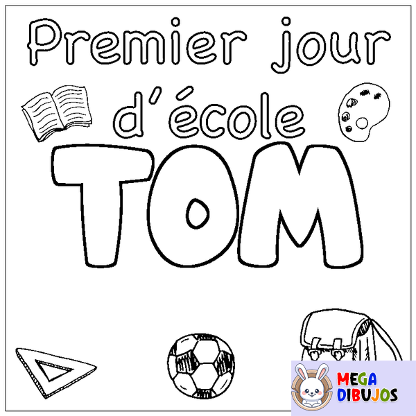 Coloraci&oacute;n del nombre TOM - decorado primer d&iacute;a de escuela