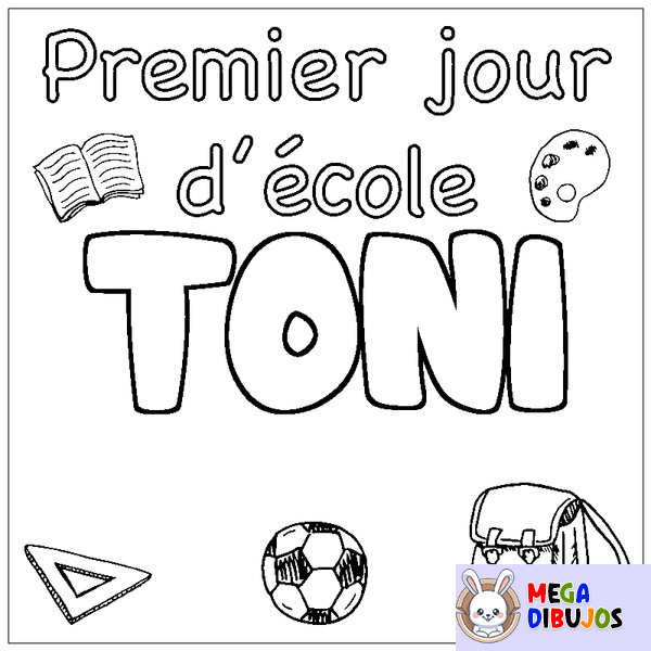 Coloraci&oacute;n del nombre TONI - decorado primer d&iacute;a de escuela