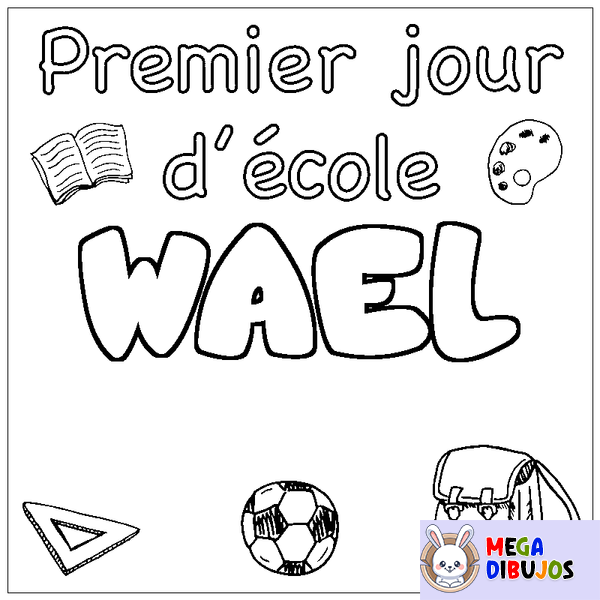 Coloraci&oacute;n del nombre WAEL - decorado primer d&iacute;a de escuela