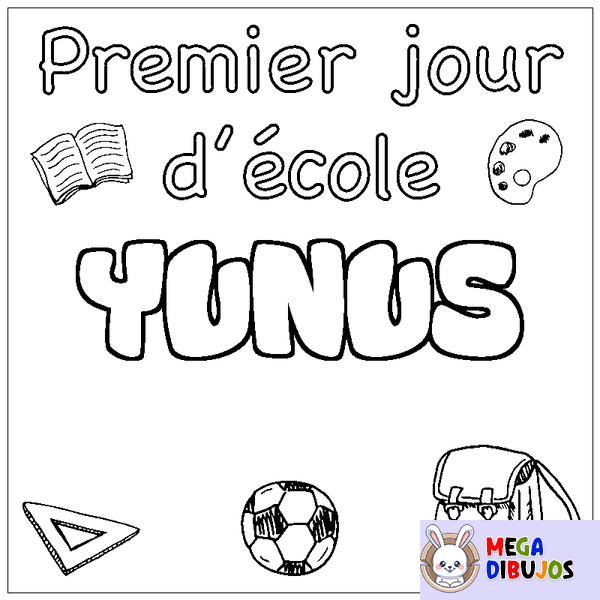 Coloraci&oacute;n del nombre YUNUS - decorado primer d&iacute;a de escuela