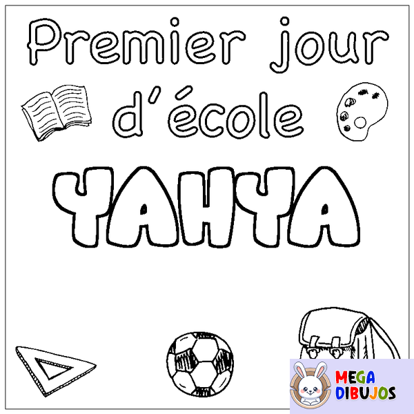Coloraci&oacute;n del nombre YAHYA - decorado primer d&iacute;a de escuela