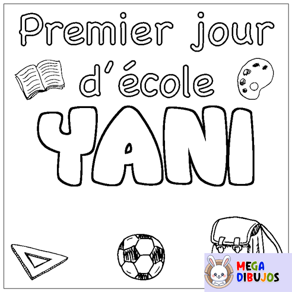 Coloraci&oacute;n del nombre YANI - decorado primer d&iacute;a de escuela