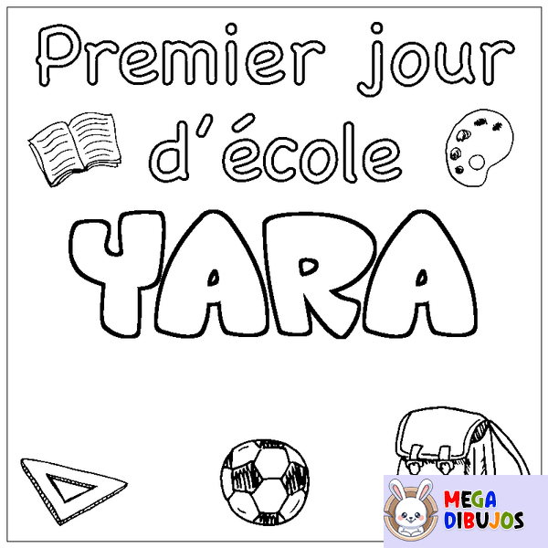 Coloraci&oacute;n del nombre YARA - decorado primer d&iacute;a de escuela
