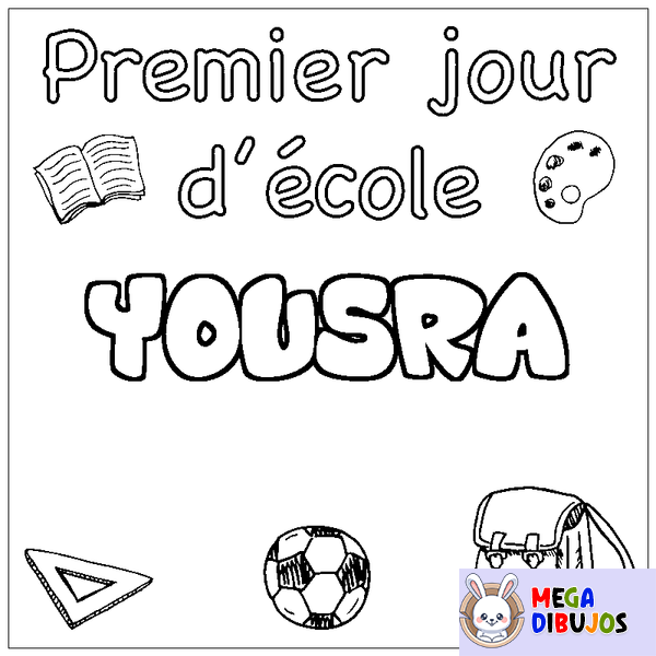 Coloraci&oacute;n del nombre YOUSRA - decorado primer d&iacute;a de escuela