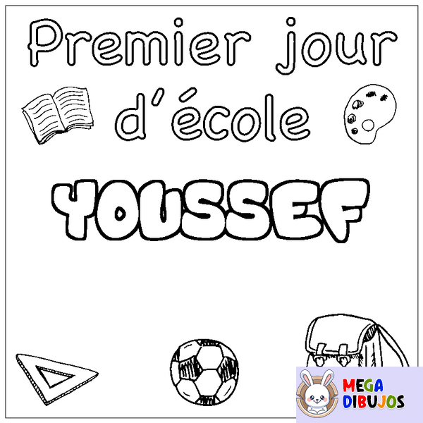 Coloraci&oacute;n del nombre YOUSSEF - decorado primer d&iacute;a de escuela