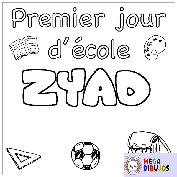 Coloraci&oacute;n del nombre ZYAD - decorado primer d&iacute;a de escuela
