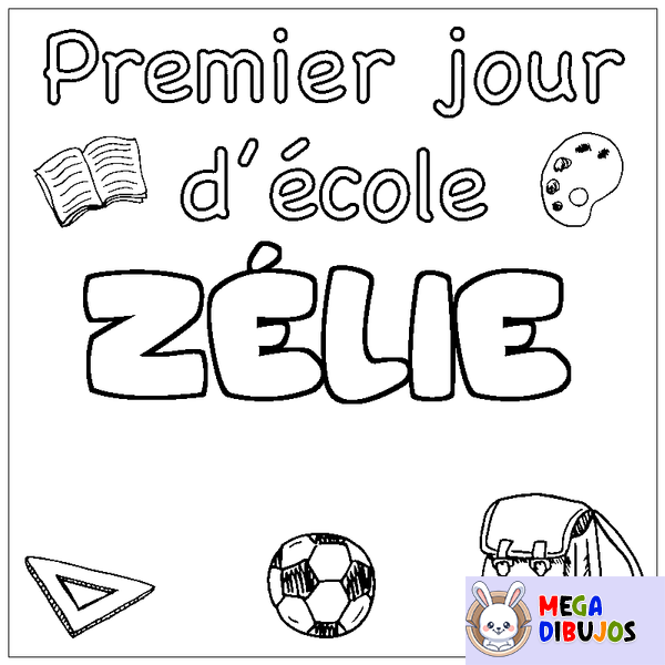 Coloraci&oacute;n del nombre Z&Eacute;LIE - decorado primer d&iacute;a de escuela