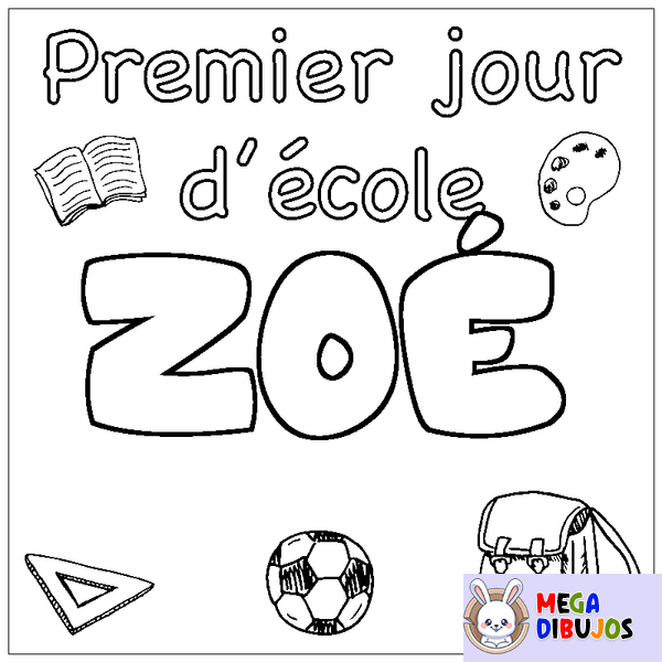 Coloraci&oacute;n del nombre ZO&Eacute; - decorado primer d&iacute;a de escuela
