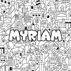 Coloraci&oacute;n del nombre MYRIAM - decorado ciudad