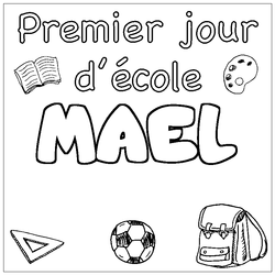 Coloraci&oacute;n del nombre MAEL - decorado primer d&iacute;a de escuela