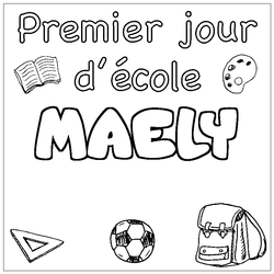 Coloraci&oacute;n del nombre MAELY - decorado primer d&iacute;a de escuela
