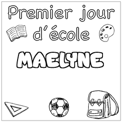 Coloraci&oacute;n del nombre MAELYNE - decorado primer d&iacute;a de escuela