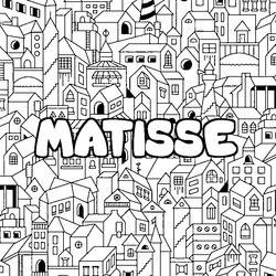 Coloraci&oacute;n del nombre MATISSE - decorado ciudad