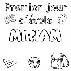 Coloraci&oacute;n del nombre MIRIAM - decorado primer d&iacute;a de escuela