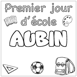 Coloraci&oacute;n del nombre AUBIN - decorado primer d&iacute;a de escuela