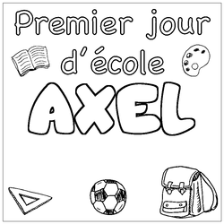 Coloraci&oacute;n del nombre AXEL - decorado primer d&iacute;a de escuela