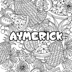 Coloraci&oacute;n del nombre AYMERICK - decorado mandala de frutas