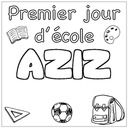 Coloraci&oacute;n del nombre AZIZ - decorado primer d&iacute;a de escuela