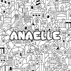 Coloraci&oacute;n del nombre ANA&Euml;LLE - decorado ciudad