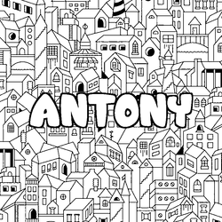Coloraci&oacute;n del nombre ANTONY - decorado ciudad