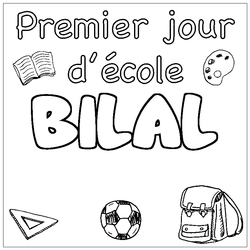 Coloraci&oacute;n del nombre BILAL - decorado primer d&iacute;a de escuela