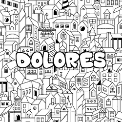 Coloraci&oacute;n del nombre DOLORES - decorado ciudad