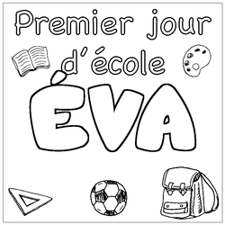 Coloraci&oacute;n del nombre &Eacute;VA - decorado primer d&iacute;a de escuela