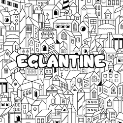 Coloraci&oacute;n del nombre EGLANTINE - decorado ciudad