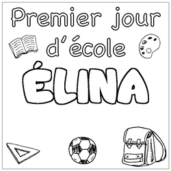 Coloraci&oacute;n del nombre &Eacute;LINA - decorado primer d&iacute;a de escuela